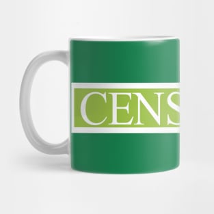 Censored - Green Mug